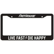 Black license plate frame with 'Fasthouse' and 'Live Fast Die Happy' text on a white background